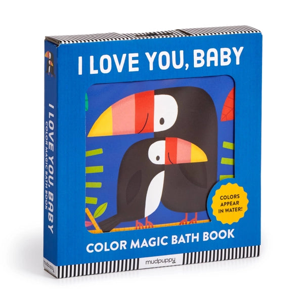 I Love You Baby Color Magic Bath Book