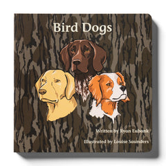 Mossy Oak Bird Dogs Book