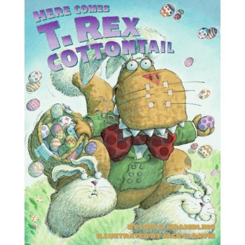 Here Comes T-Rex Cottontail Book